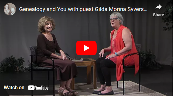 Genealogy and you with guest Gilda Morina Syverson